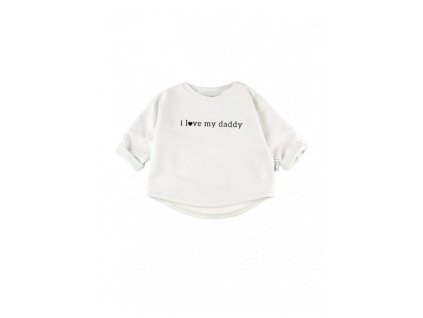 Luxury Kids I Love Milk mikina bluza i love my daddy