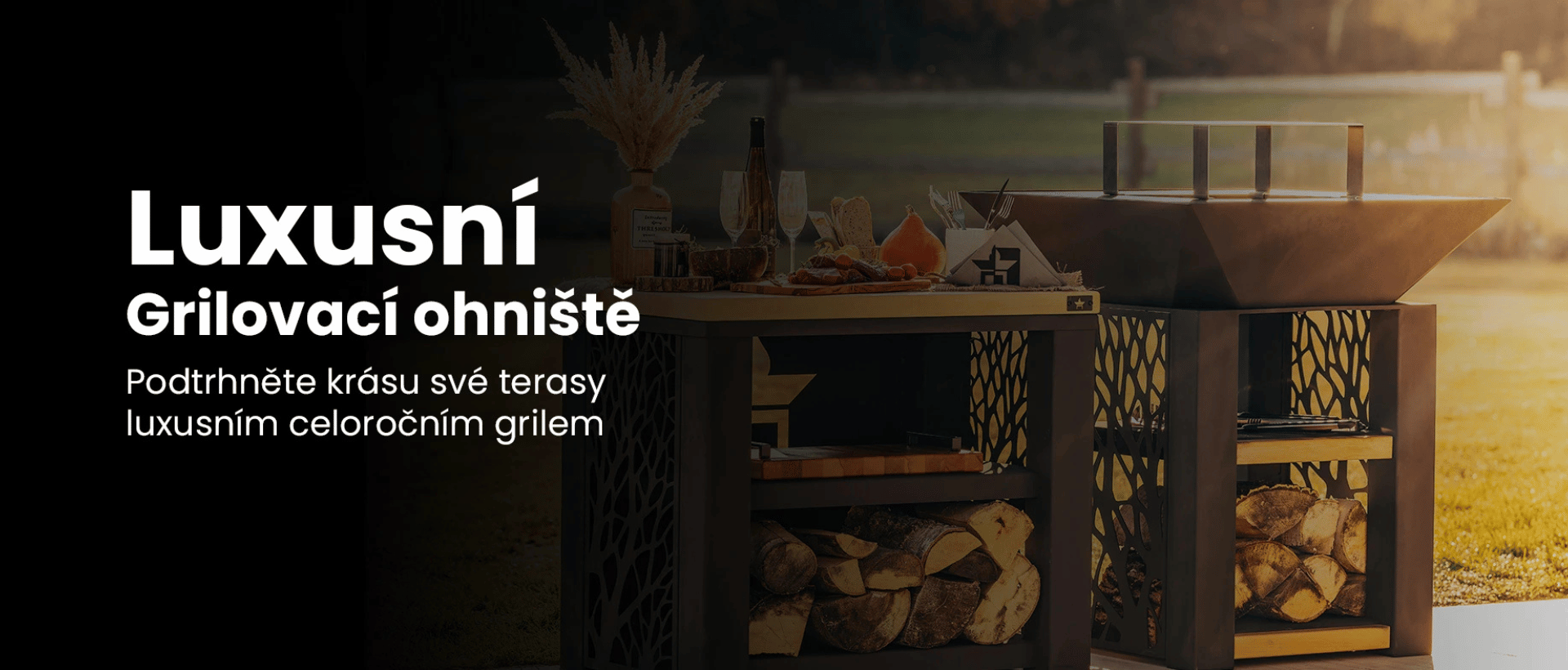 Luxusní grilovací ohniště