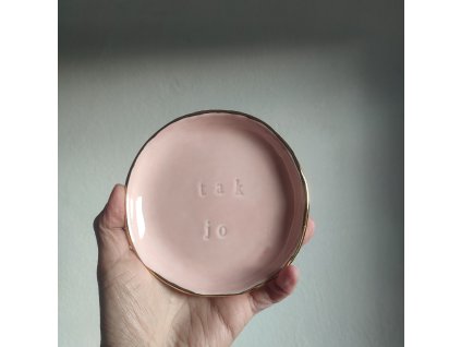 Tak jo v růžové, mini talířek z porcelánu