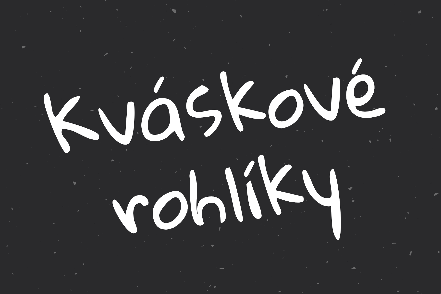 KVÁSKOVÉ ROHLÍKY