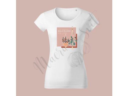 Tričko "LIFE HAPPENS, MACRAME HELPS"