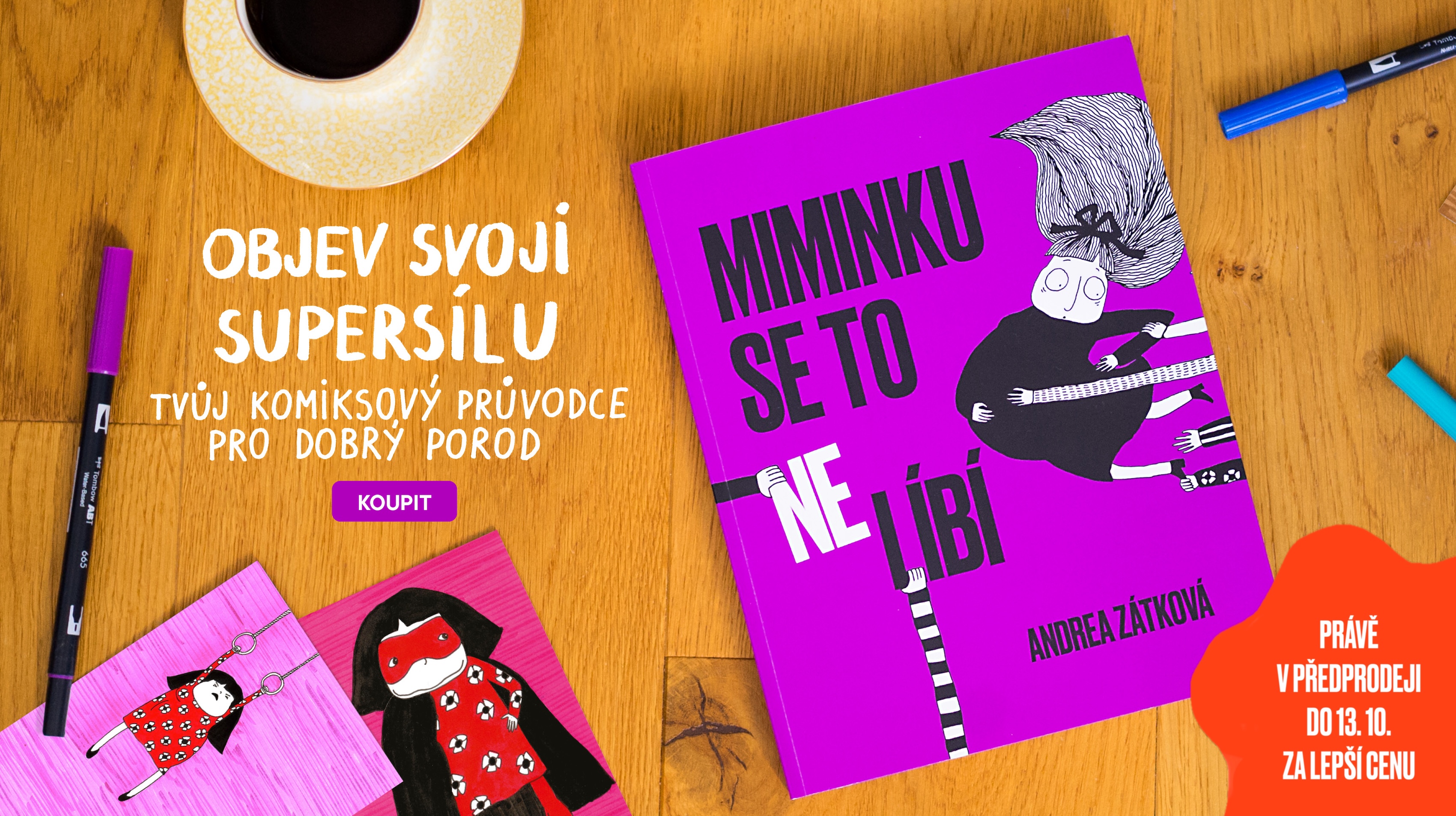 Komiksový průvodce těhotenstvím a porodem Miminku se to nelíbí