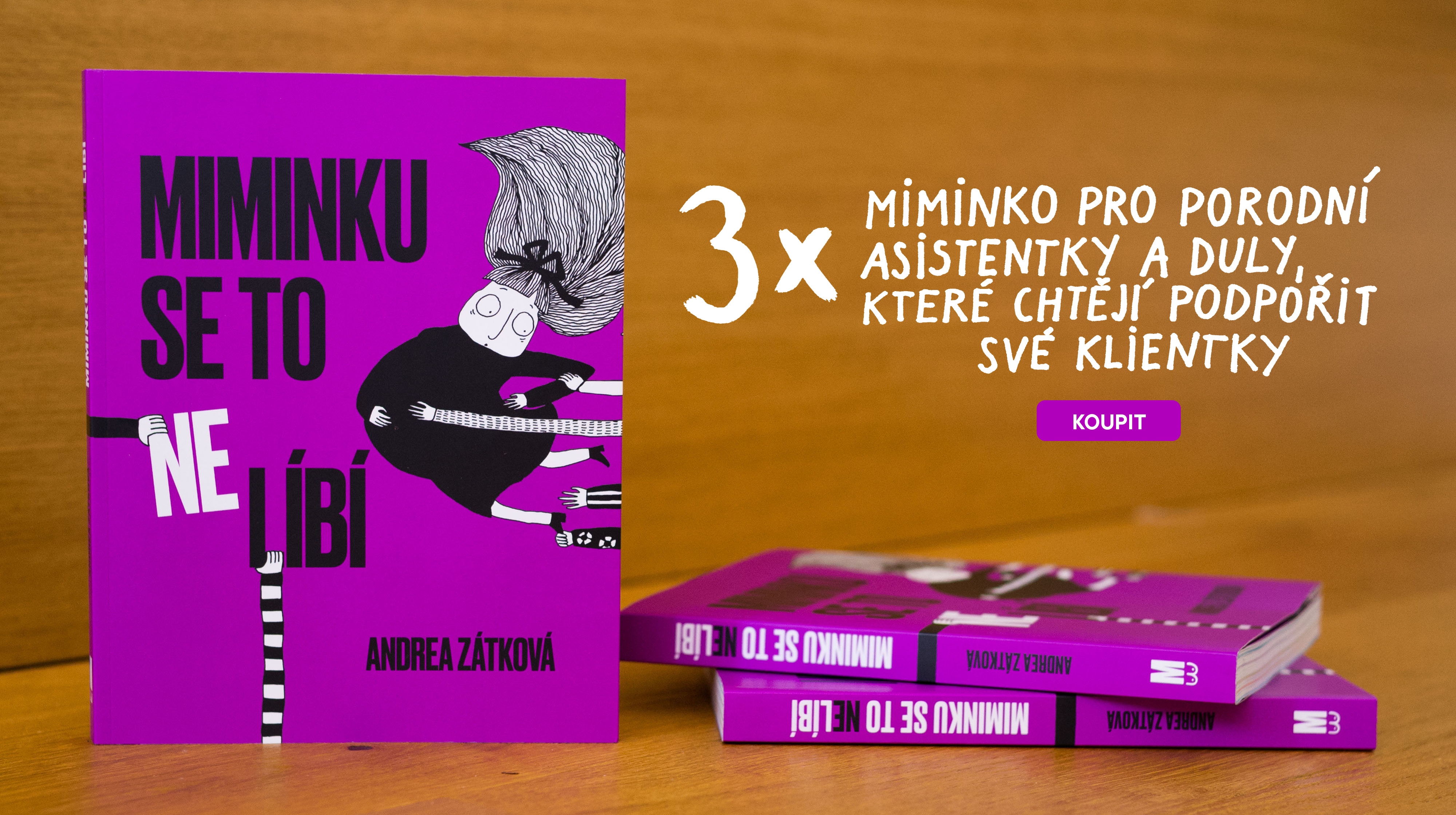 Obálka komiksu Miminku se to nelíbí