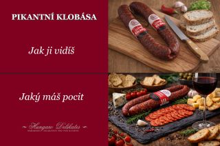 Na první pohled obyčejná klobása. Na druhý pohled zážitek, který si zaslouží královský stůl. Protože nejde jen o to, jak...