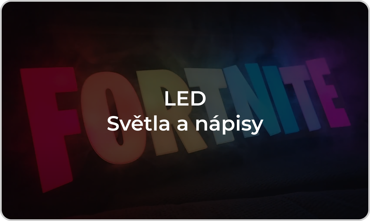 LED Světla a nápisy