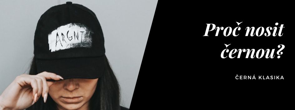 Černá klasika nikdy neomrzí