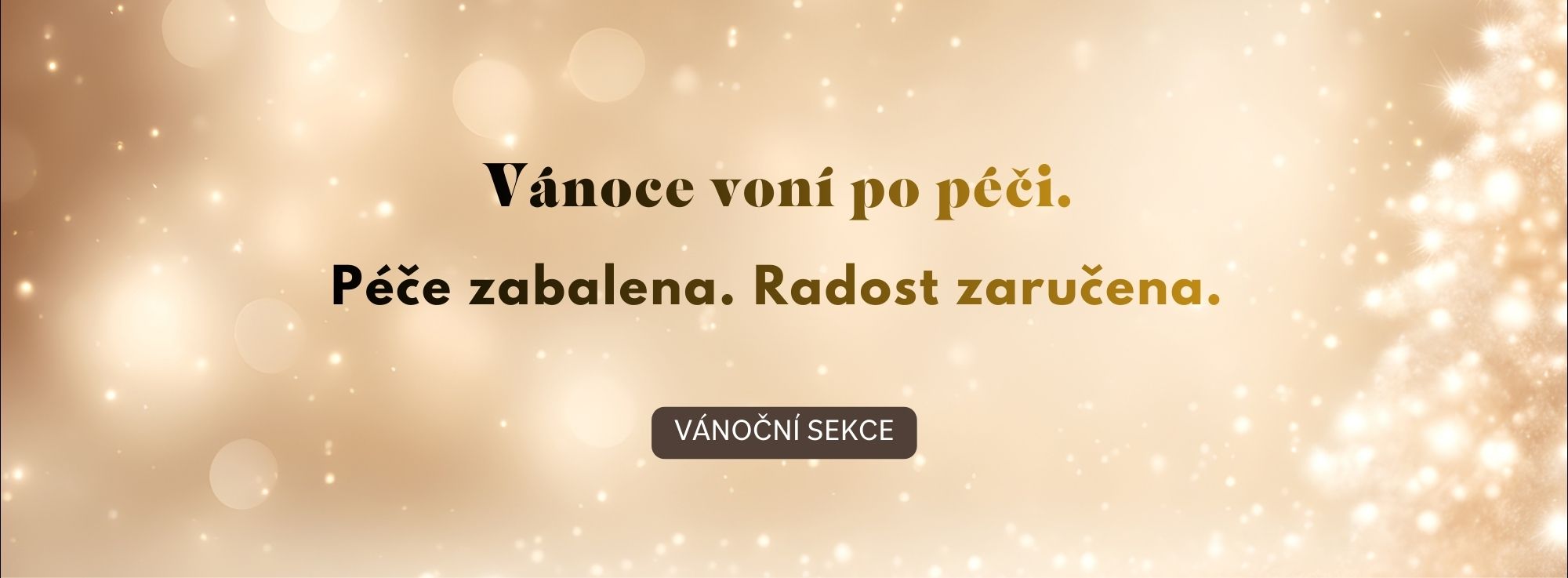 Vánoce? ideální čas dopřát si péči. podepsán: ježíšek.
