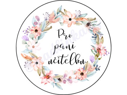 Sam. kulaté - Pro paní učitelku