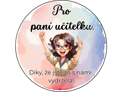 Sam. kulaté - Pro paní učitelku
