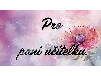 Děkovné kartičky - pro paní učitelku
