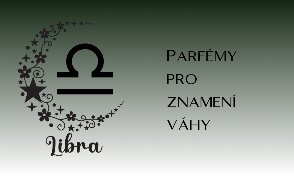 Horoskop parfémů: Váhy