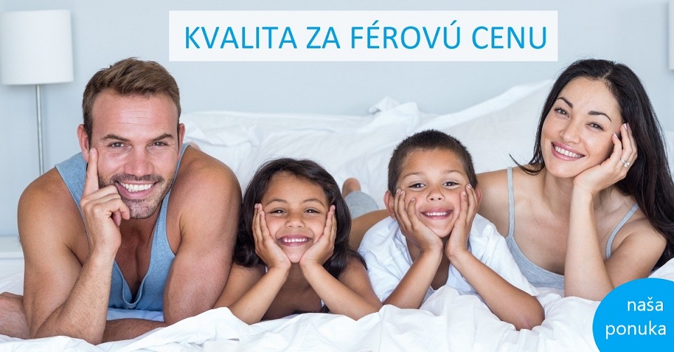 Kvalita za férovú cenu
