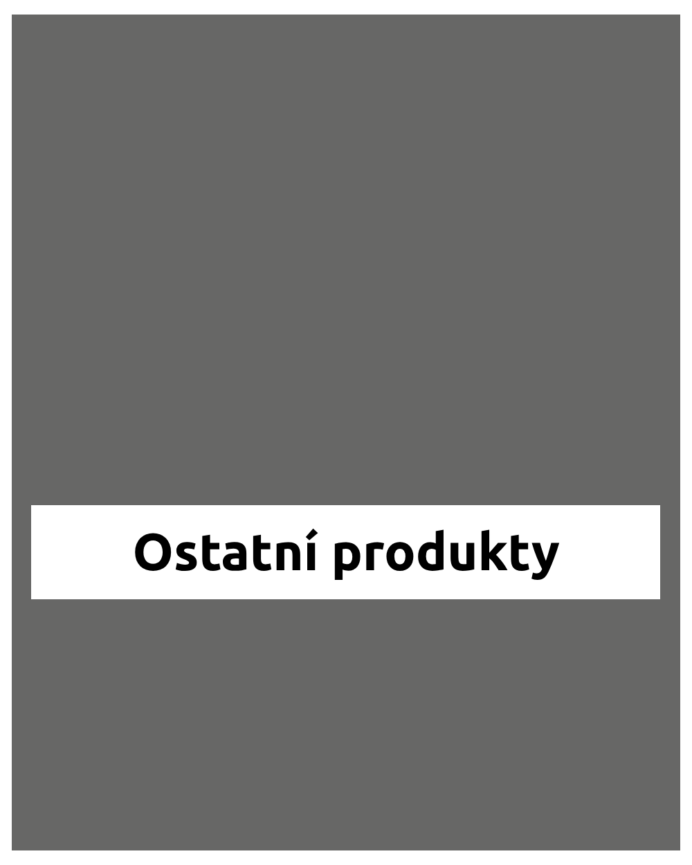 Ostatní produkty