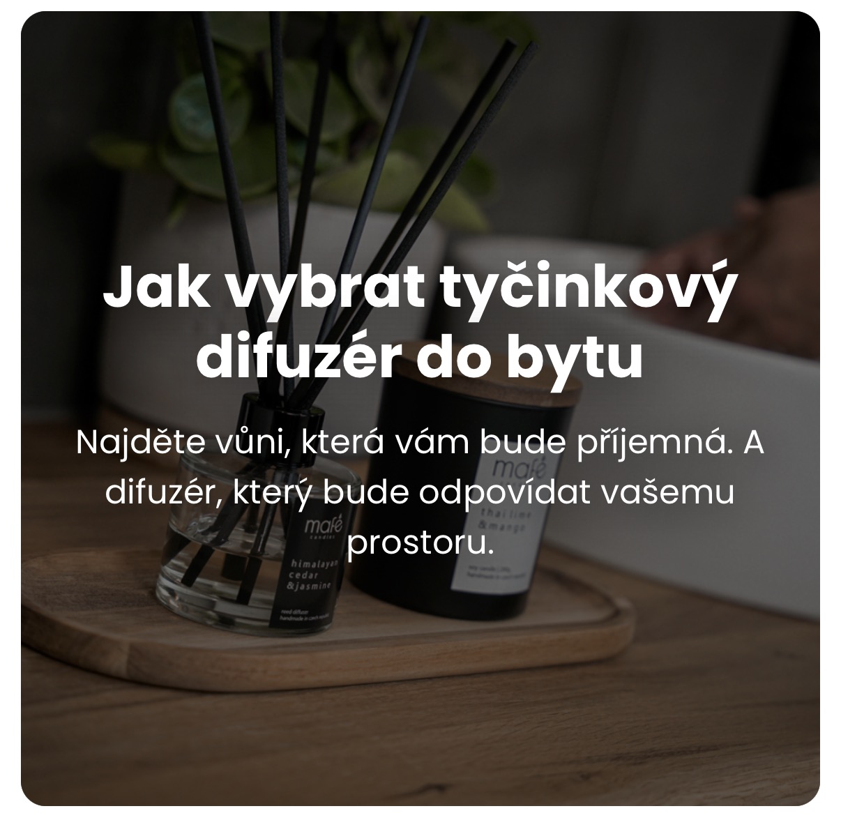 Jak vybrat tyčinkový difuzér do bytu?
