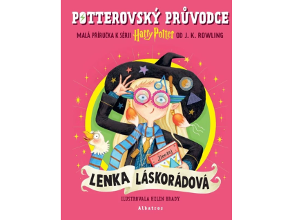 Potterovský průvodce: Lenka Láskorádová
