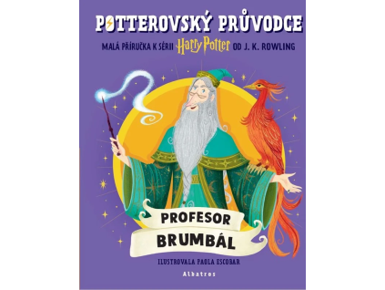 Potterovský průvodce: Profesor Brumbál