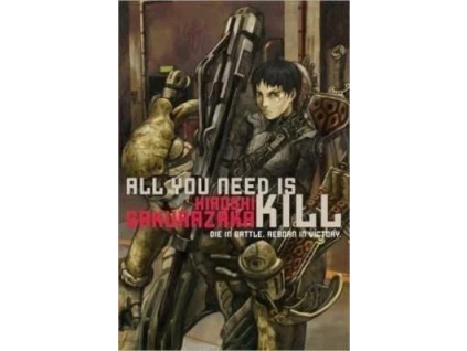 All You Need Is Kill