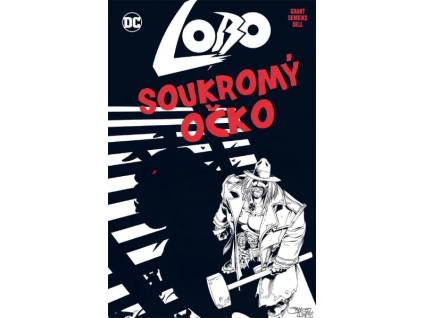 Lobo: Soukromé očko