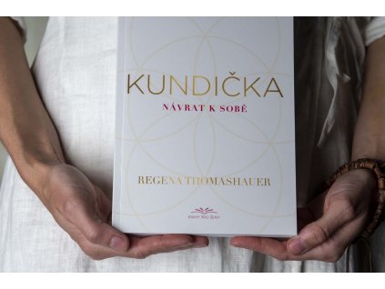 Kniha %22Kundička... návrat k sobě%22 Regena Thomashauer magickelono 3