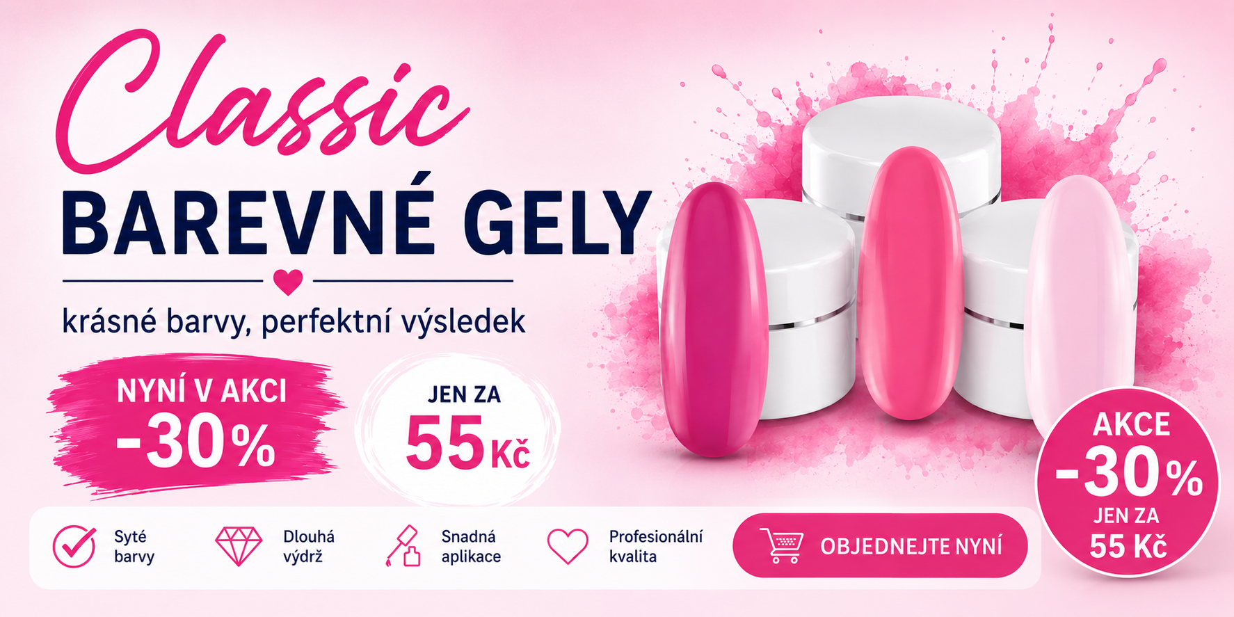 Classic barevné gely -30%