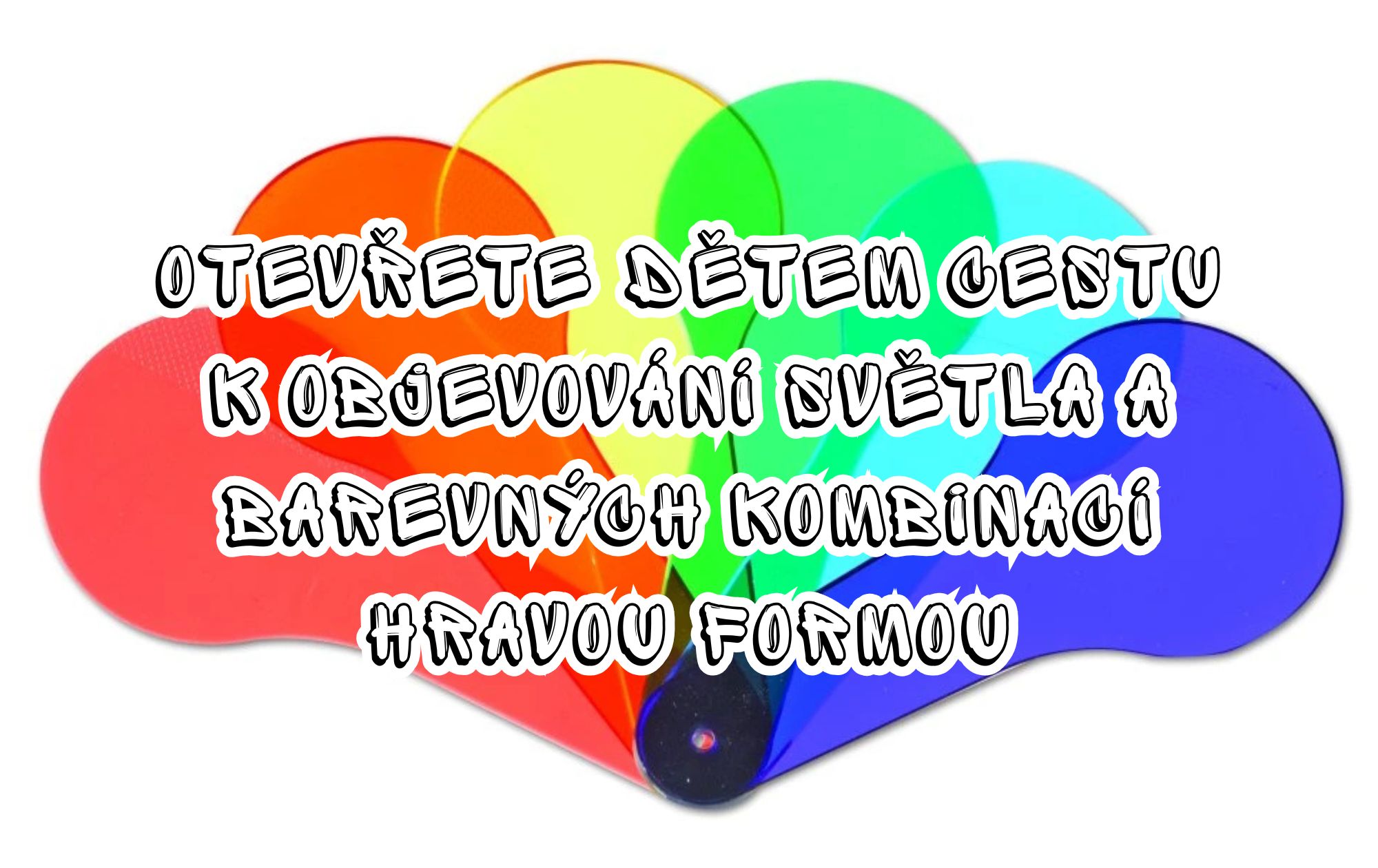 Jak zábavně učit děti míchat barvy? - hra Barevné pádla pro základní vědy