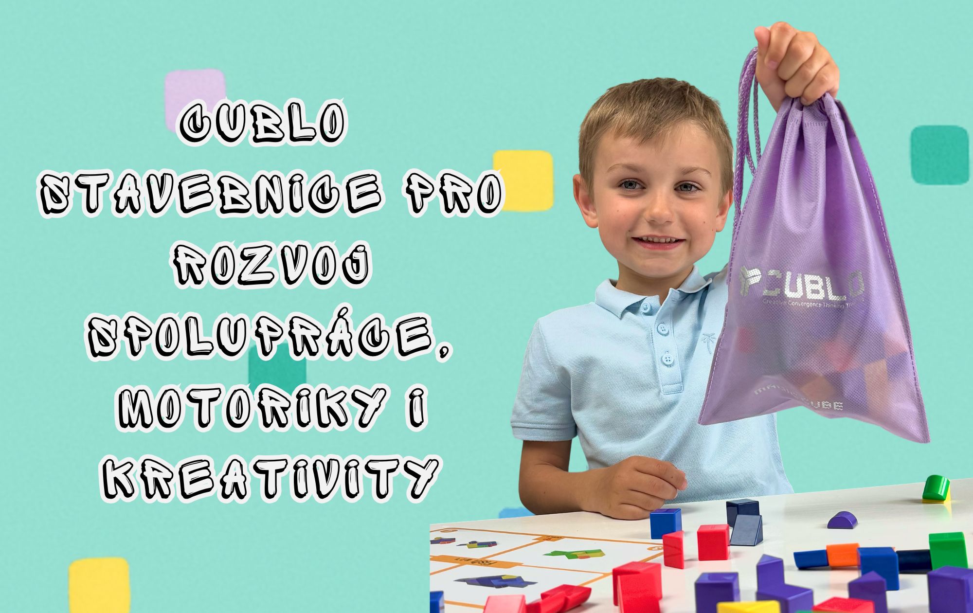 CUBLO ve školce: jak magnetické stavebnice rozvíjejí spolupráci, motoriku i kreativitu