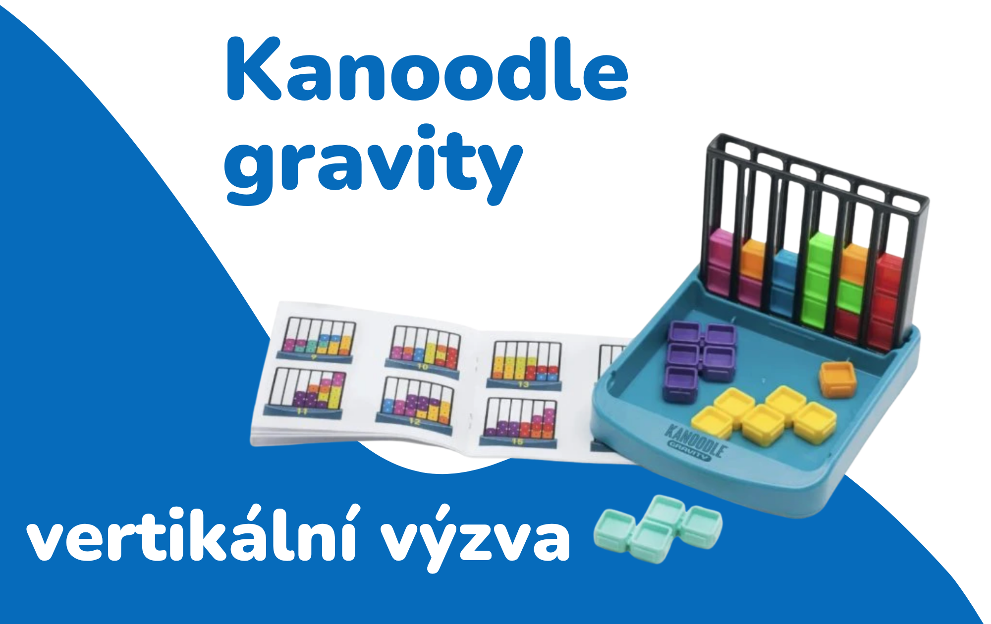 Kanoodle Gravity: Vertikální výzva, která ovládla svět hlavolamů (Recenze a kompletní návod)