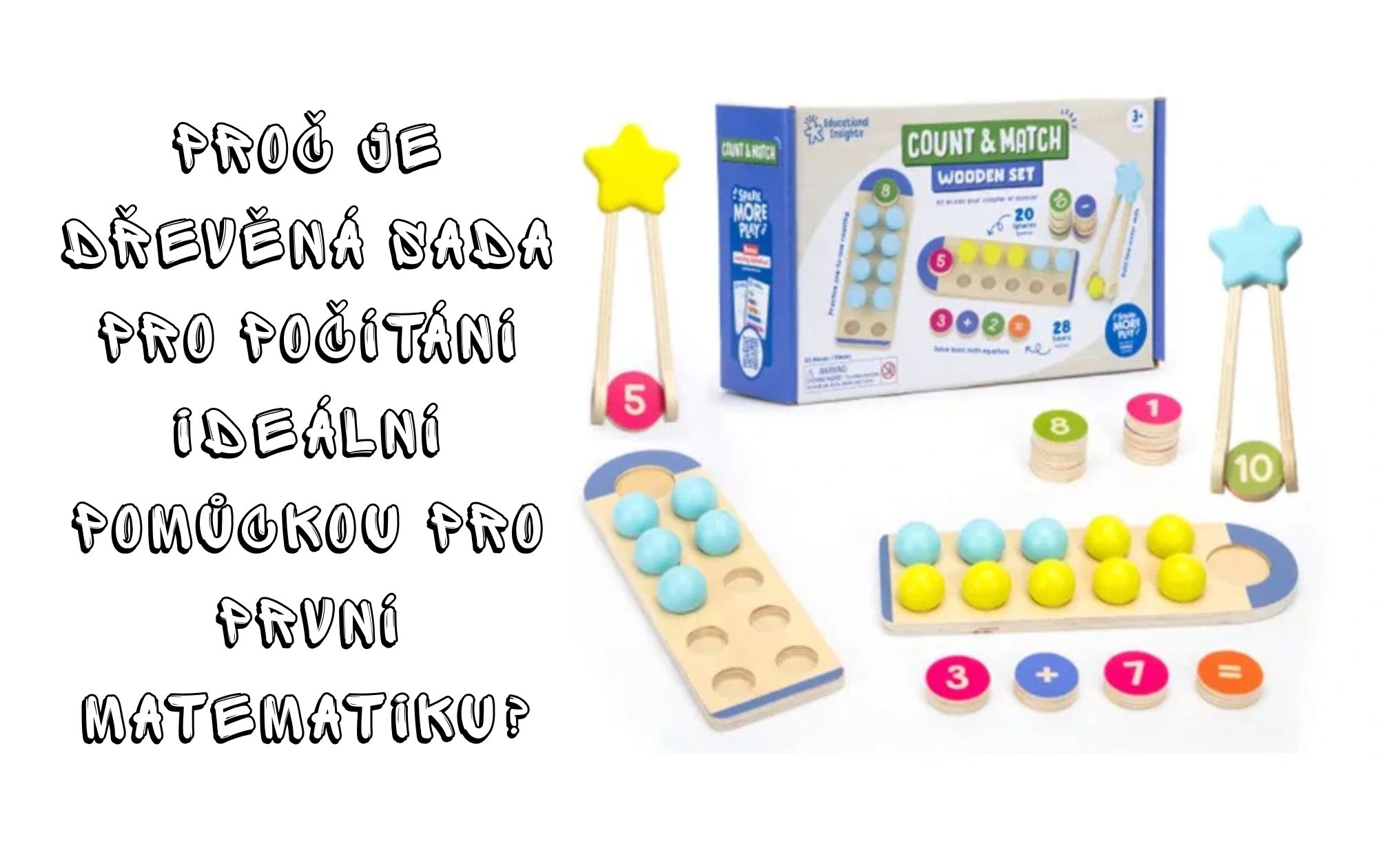 Proč je dřevěná sada pro počítání ideální pomůckou pro první matematiku?