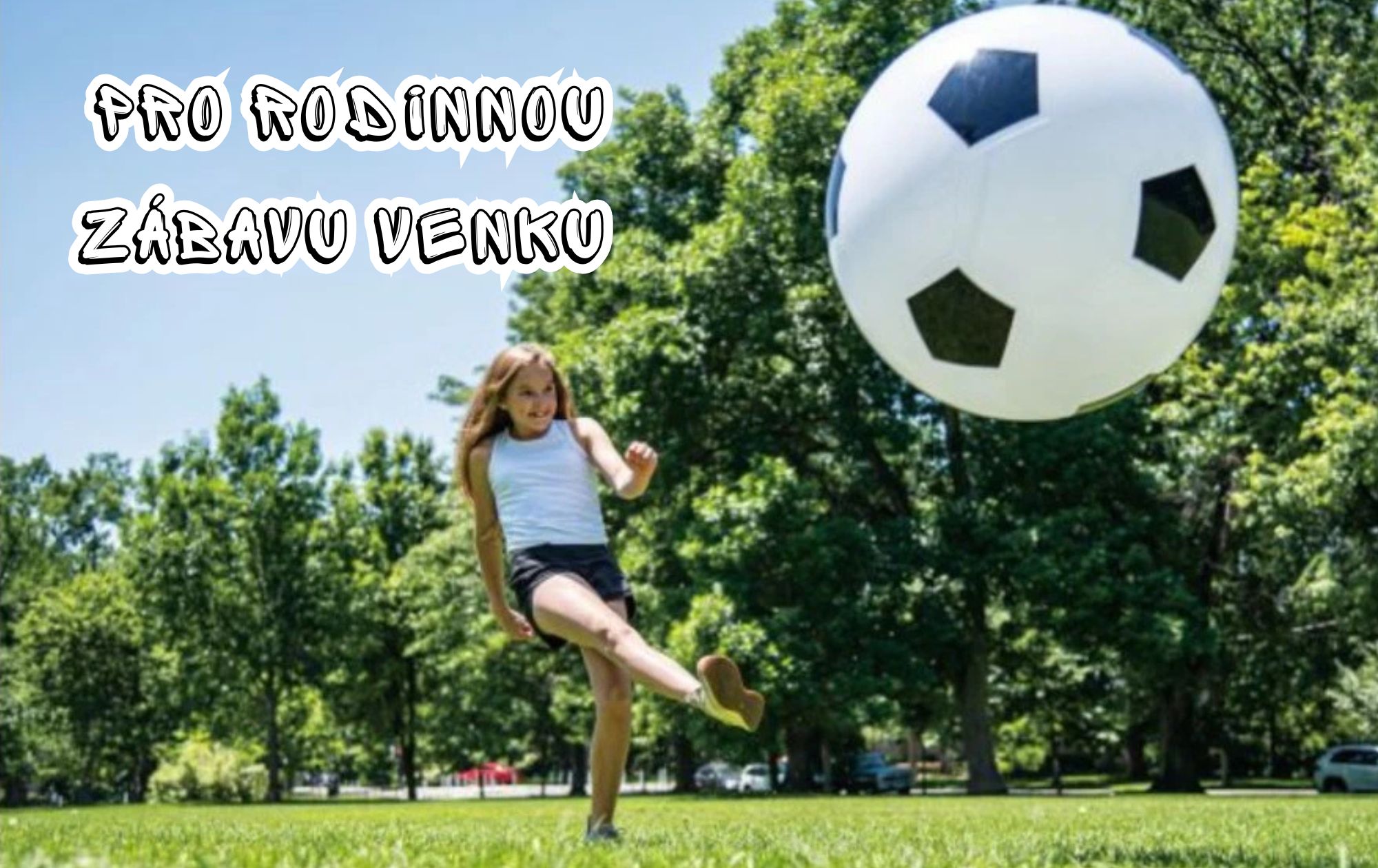 Trelines Jumbo míč – obrovský nafukovací fotbalový míč pro aktivní hraní