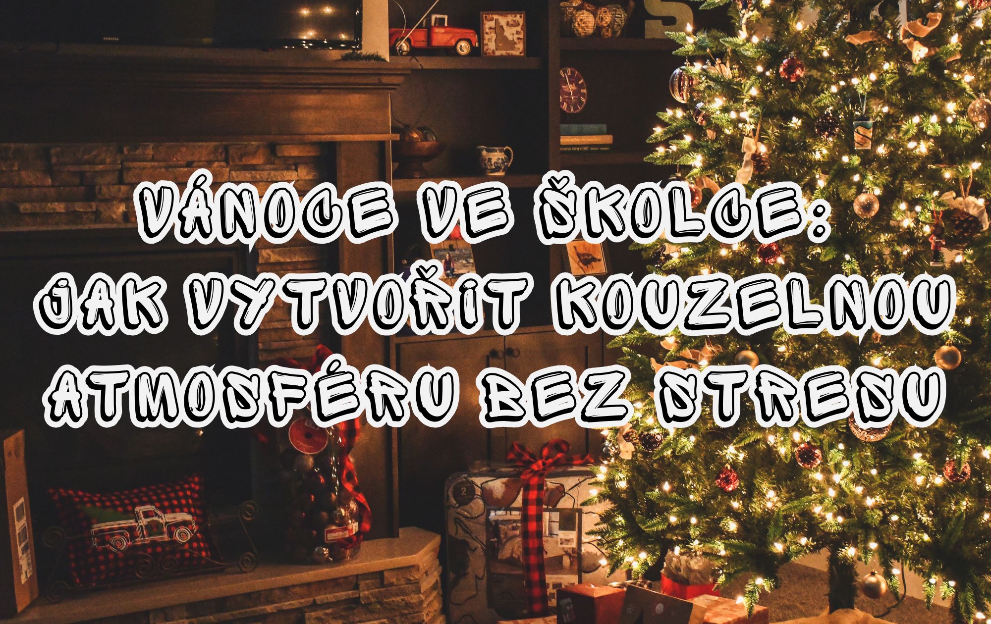 Vánoce ve školce: jak vytvořit kouzelnou atmosféru bez stresu