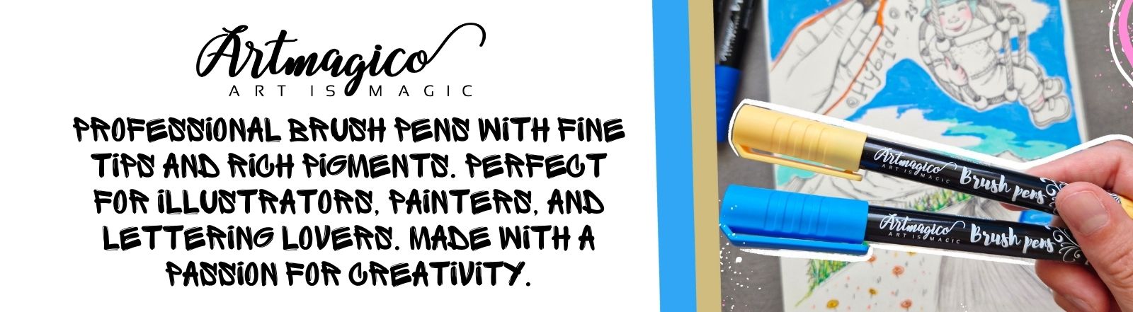 Professional brush pens with fine tips and rich pigments. Perfect for illustrators, painters, and lettering lovers. Made with a passion for creativity.
