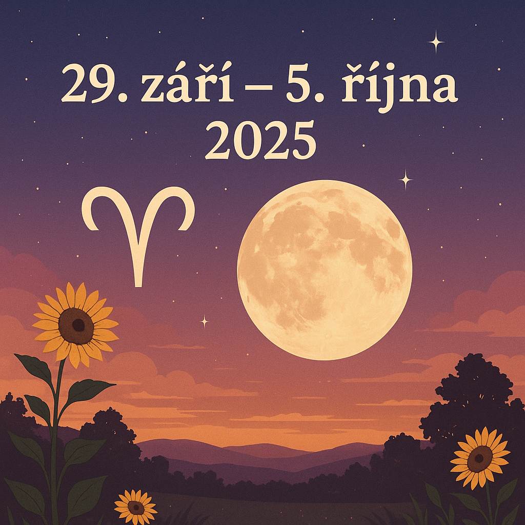 Týdenní horoskop 29. září – 5. října 2025: Úplněk v Beranu přináší odvahu a nové začátky