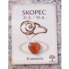 Kámen podle znamení - SKOPEC - tvar srdce