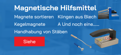 Magnetishe hilfsmittel