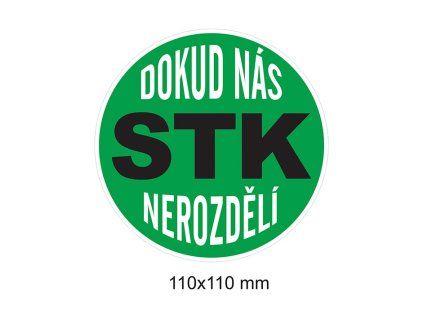 Samolepka Dokud nás STK nerozdělí