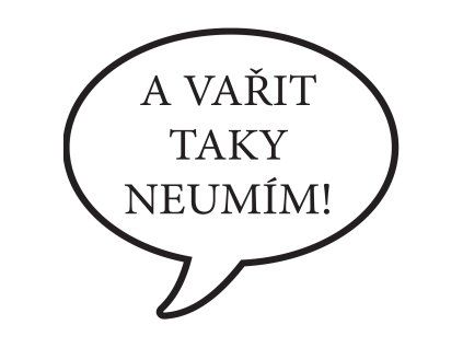 Magnet A vařit taky neumím!