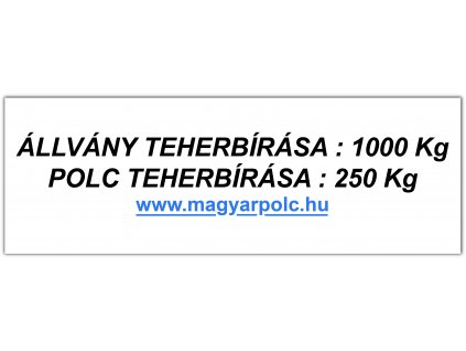 Öntapadó matrica 1000 kg teherbírású a Salgó polchoz