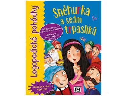 Logopedické pohádky - Sněhurka a sedm trpaslíků
