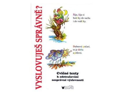 Vyslovuješ správně?