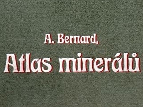 Atlas minerálů - Alexander Bernard