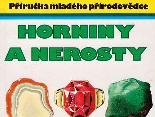 Horniny a nerosty - Alan Woolley