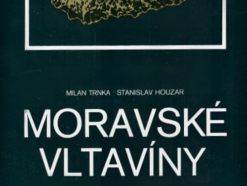 Moravské vltavíny - Milan Trnka, Stanislav Houzar