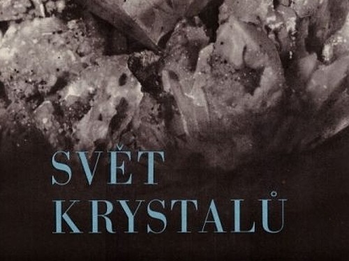 Svět krystalů - Helmut Zimmermann