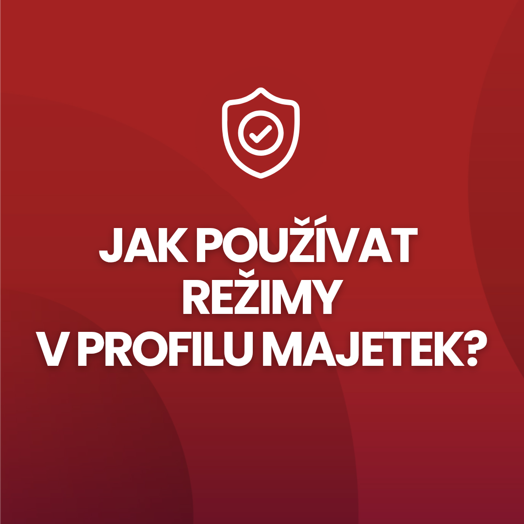 Jak používat režimy v profilu MAJETEK?
