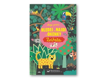 Moje první Hledej a najdi Zvířata