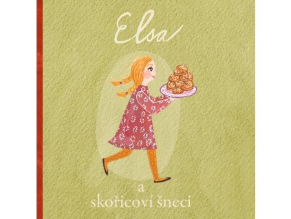 Elsa a skořicoví šneci