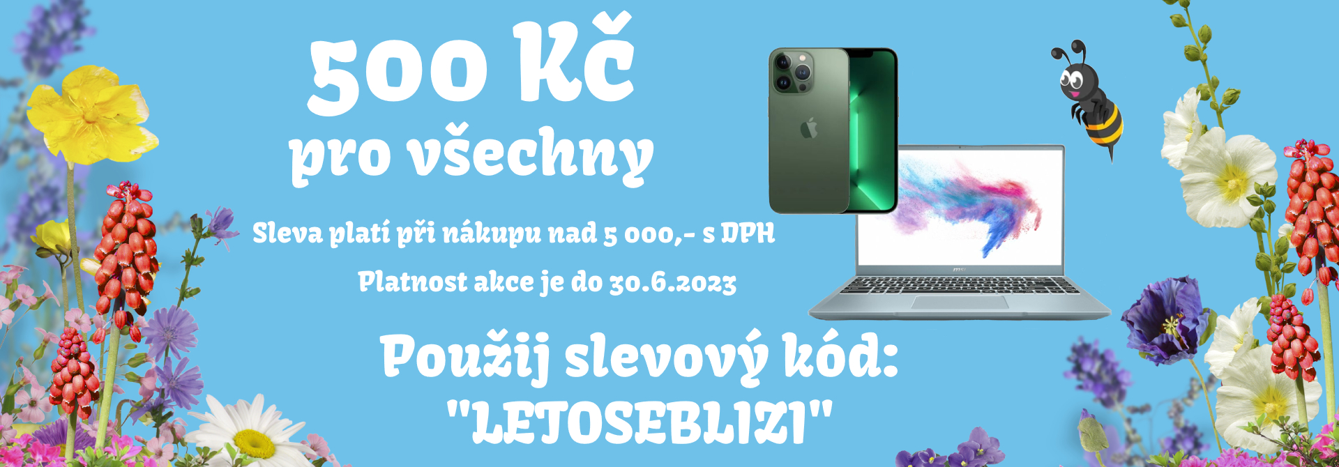 Rozdáváme slevu 500 Kč pro každého