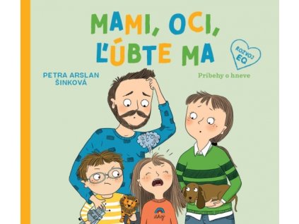 Detská kniha Mami, oci, ľúbte ma – titulná strana s ilustráciou rodiny