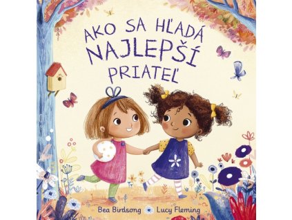 Kniha Ako sa hľadá najlepší priateľ – titulná obálka