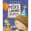Detail obálky knihy Miško a Brumko oslavujú